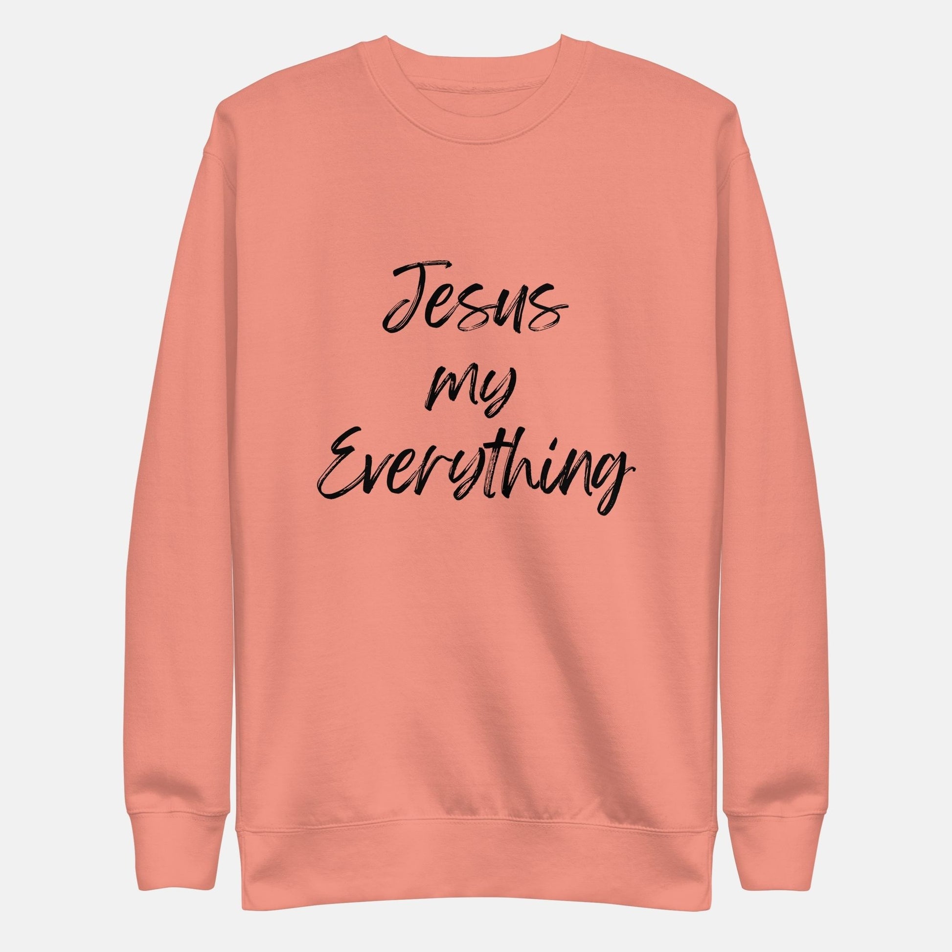 'Jesus my Everything' - unisex sweatshirt - Dusty Rose - MIMIKO DESIGNS - christian apparel gifts