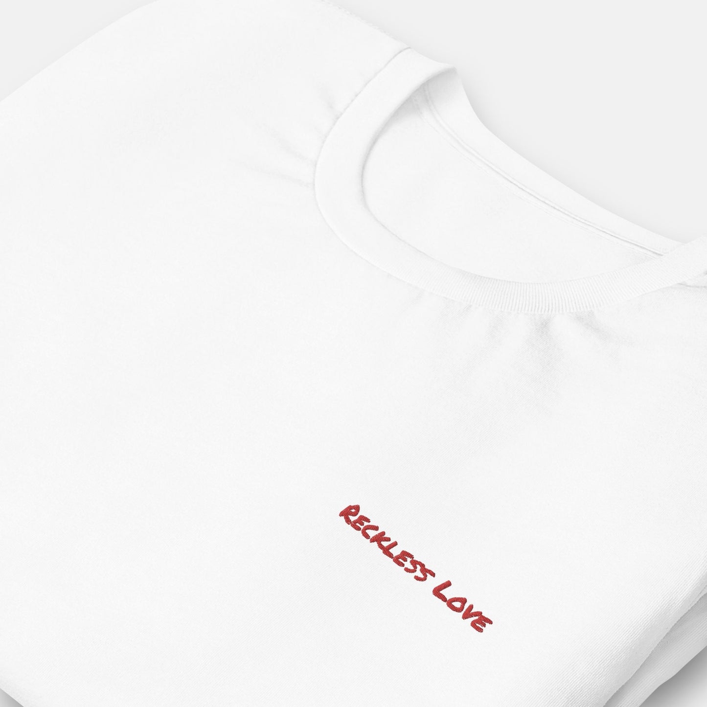'Reckless Love' - unisex embroidered t-shirt