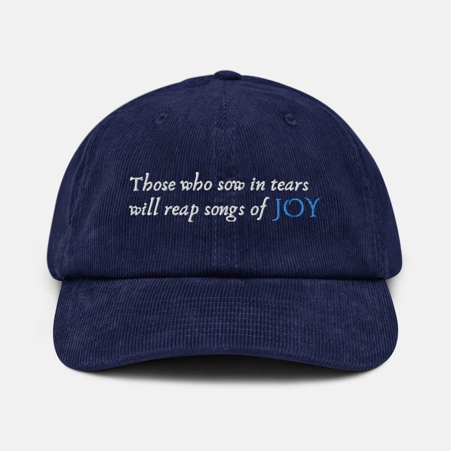 'Those who sow with tears will reap with songs of joy' - Corduroy hat - MIMIKO DESIGNS - christian apparel gifts